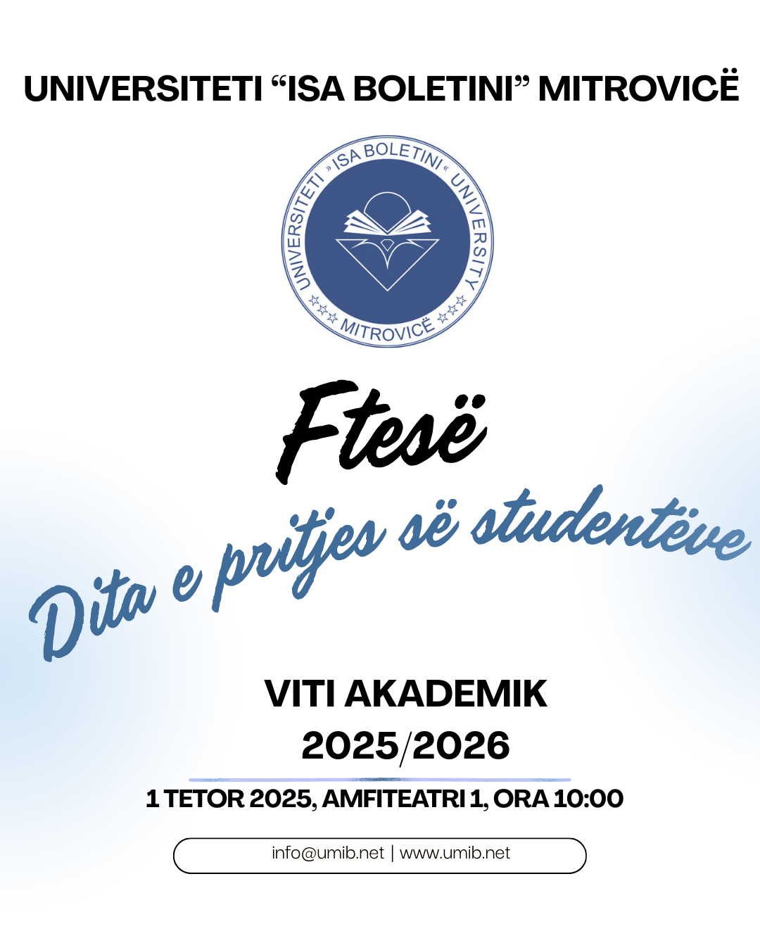Ftesë Për Pjesëmarrje Në “Ditën E Pritjes” Për Studentët E Vitit I