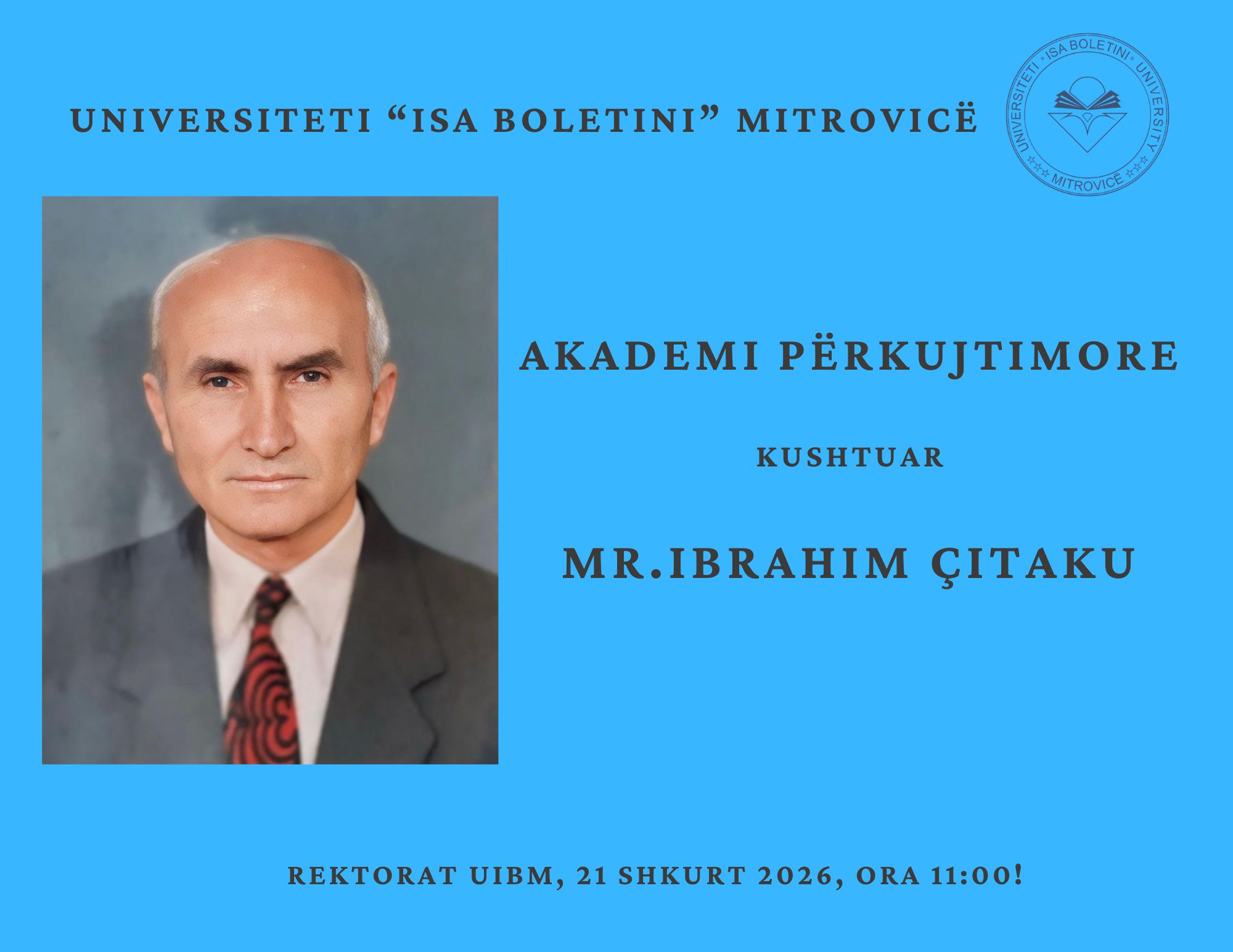 Ftesë Për Akademi Përkujtimore Kushtuar Mr. Ibrahim Çitakut