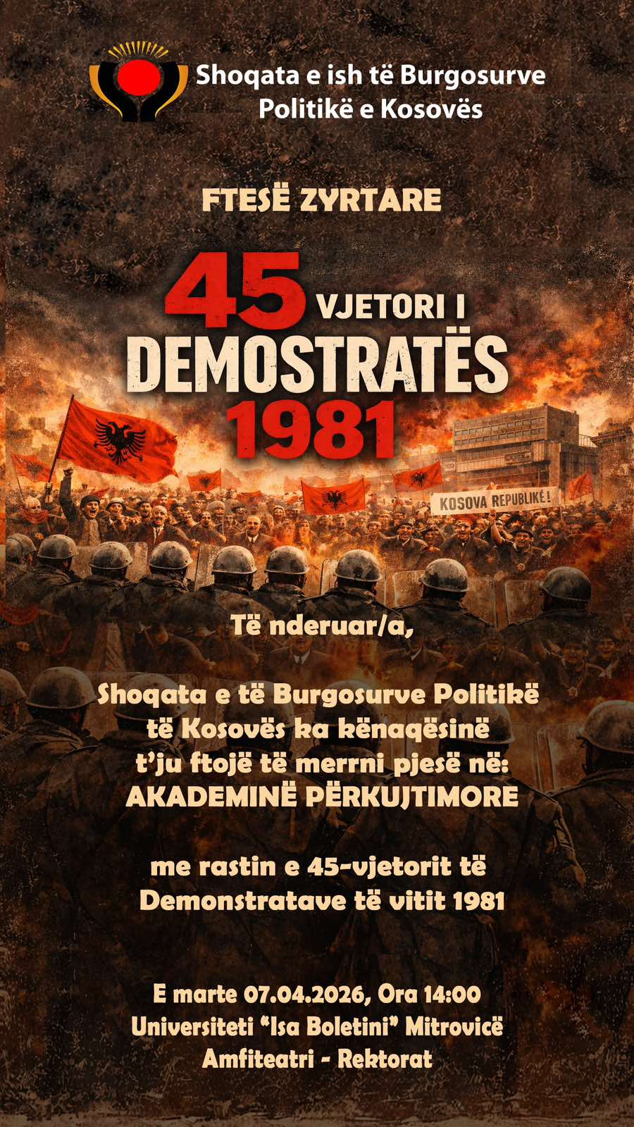 Ftesë: Akademi Përkujtimore Me Rastin E 45-vjetorit Të Demonstratave Të Vitit 1981!