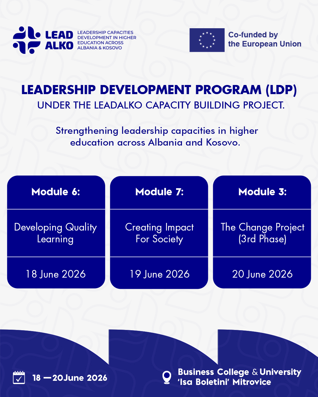 Programi I Zhvillimit Të Lidershipit (LDP) – Faza E 3-të Do Të Zhvillohet Më 18-20 Qershor 2026 Në UIBM.