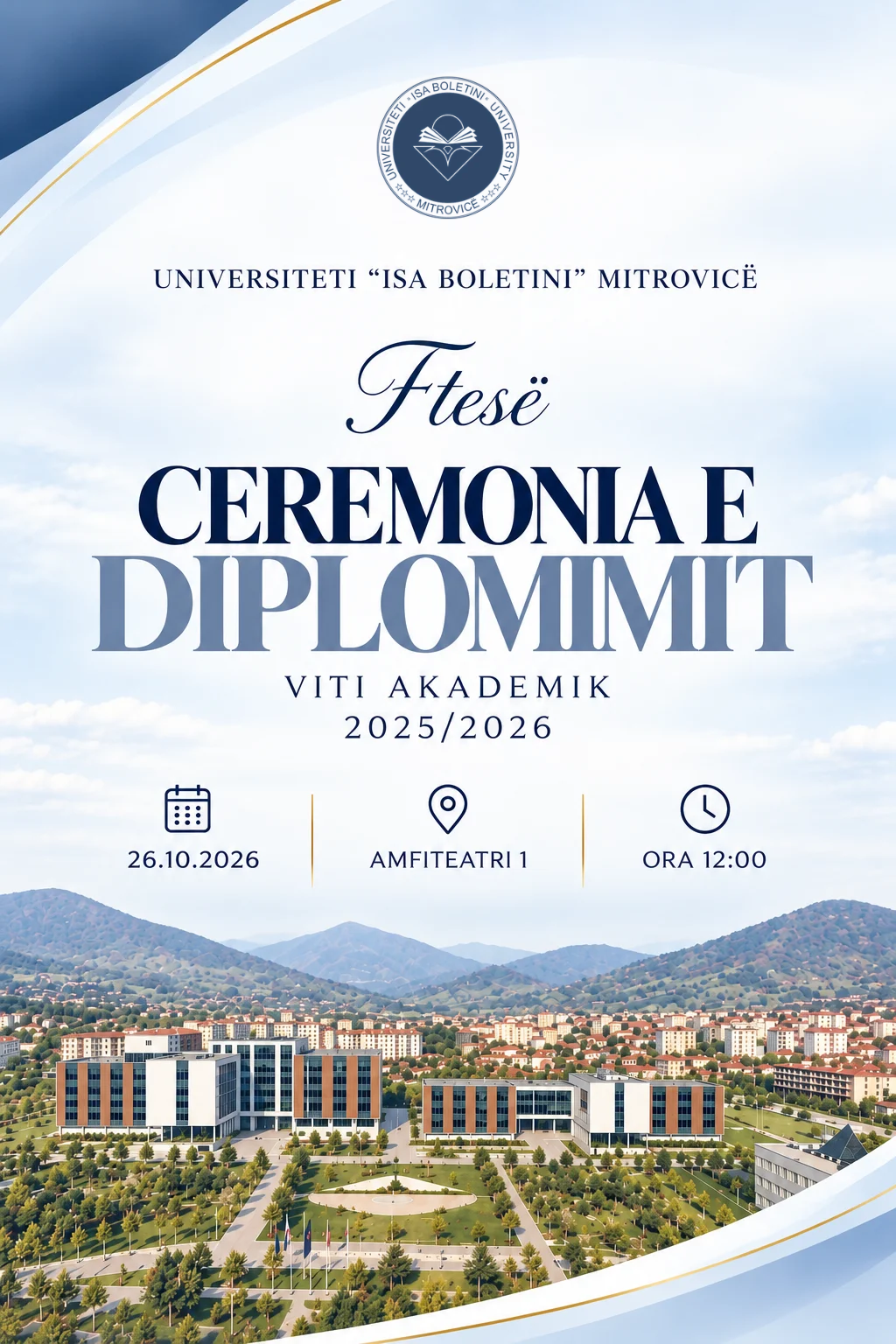 Ftesë Për Pjesëmarrje Në Ceremoninë E Diplomimit 2025–2026 – UIBM